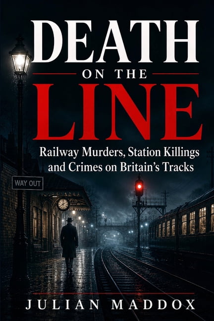 Bodies in Transit Death on the Line: Railway Murders, Station Killings and Crimes on Britain's Tracks, Book 2, (Paperback)