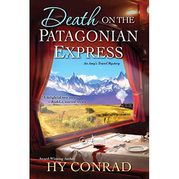 Pre-Owned Death on the Patagonian Express (Amy's Travel Mystery) Hardcover