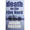 thumbnail image 1 of Pre-Owned Death on the Rive Nord 9780750537834 Used, 1 of 1