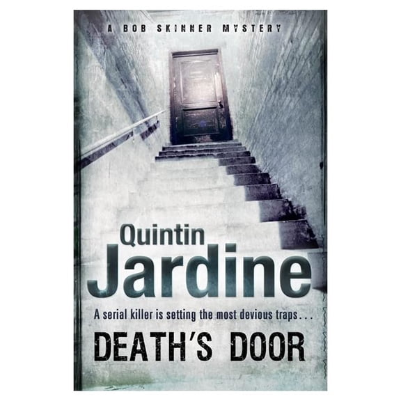 Pre-Owned Death's Door (Bob Skinner series, Book 17): A serial killer stalks the pages of this gripping crime novel (Paperback) 0755329104 9780755329106