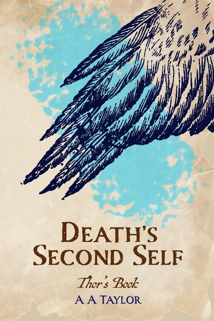 Death's Second Self: Thor's Book, (Paperback)