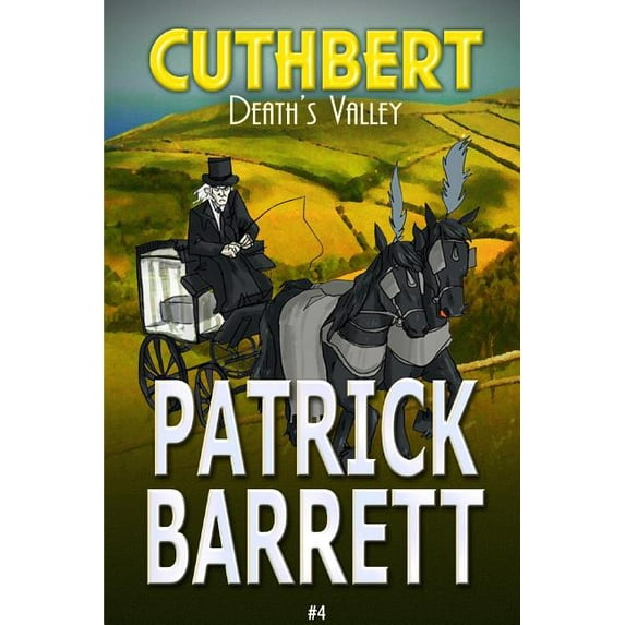 Death's Valley (Cuthbert Book 4), (Paperback)