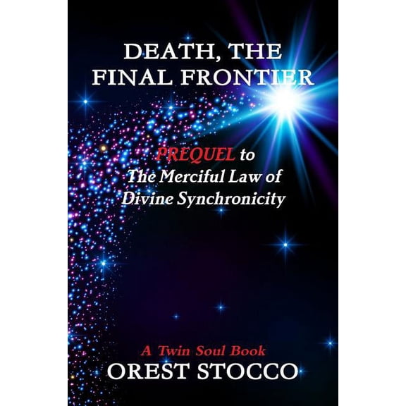 Death the Final Frontier, (Paperback)