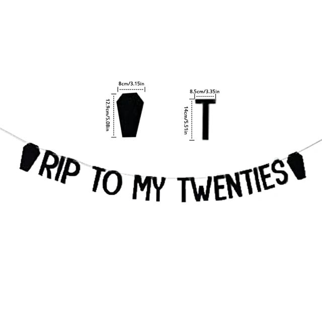 Death to My Twenties Banner Black Glitter Rip 20s Death to My Youth ...