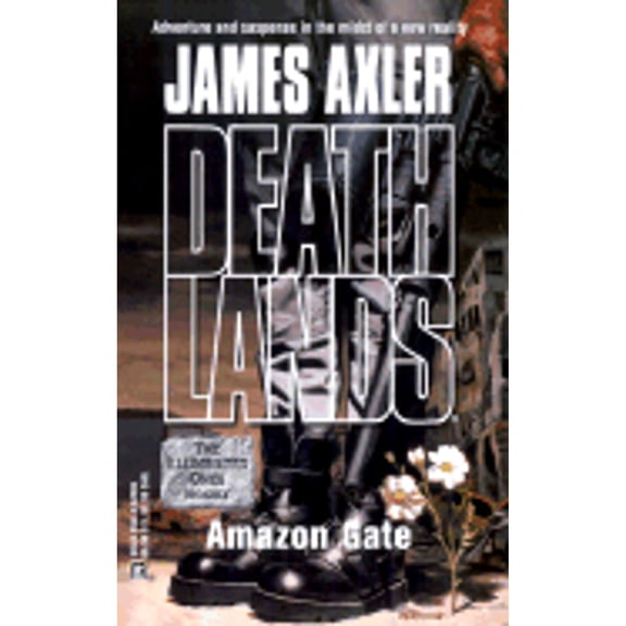 Pre-Owned Deathlands: Amazon Gate (Unknown) 0373625693 9780373625697