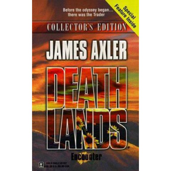 Pre-Owned Encounter (Deathlands), 9780373811977, 0373811977, Paperback, First Edition edition