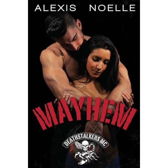 Deathstalkers MC: Mayhem (Series #5) (Paperback)