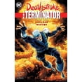 thumbnail image 1 of Deathstroke, The Terminator Vol. 3: Nuclear Winter (Paperback), 1 of 2