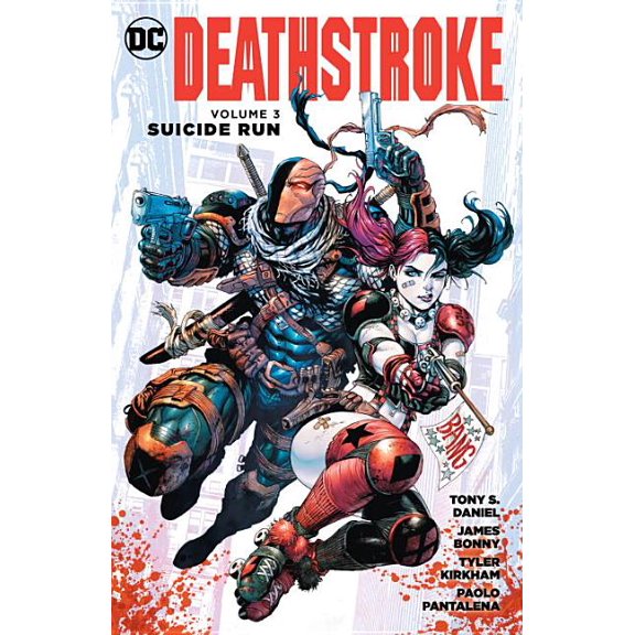 Deathstroke Vol. 3 Suicide Run (Paperback) by Tony S. Daniel