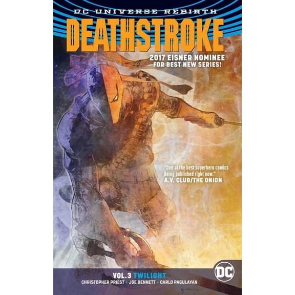 Deathstroke Vol. 3: Twilight (Rebirth)