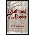 thumbnail image 1 of Deathwind of the Border, (Paperback), 1 of 1