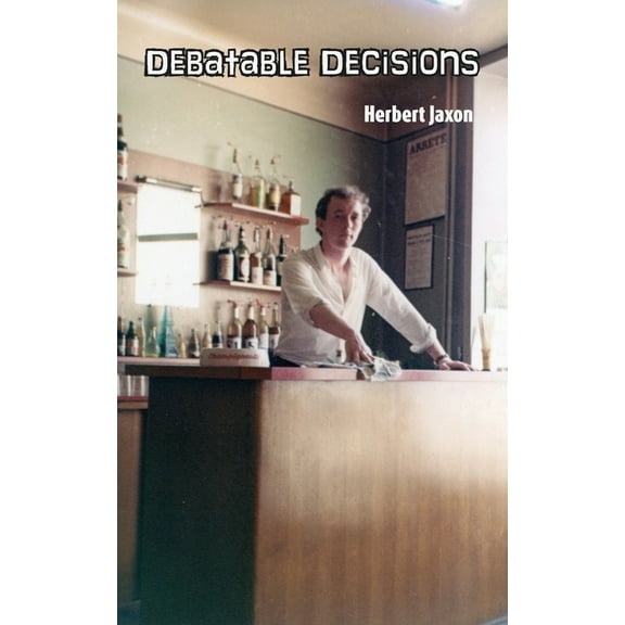 Debatable Decisions, (Paperback)