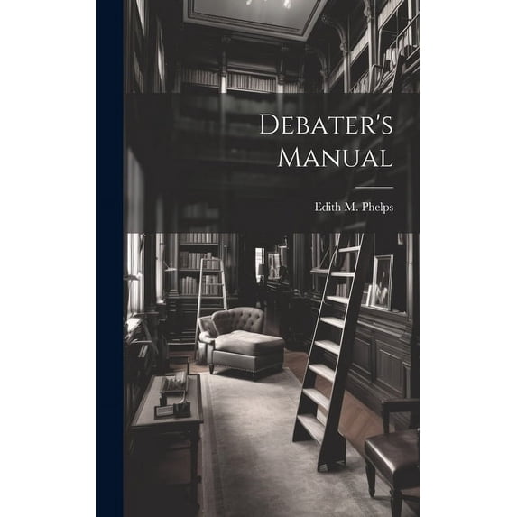 Debater's Manual, (Hardcover)