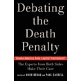 thumbnail image 1 of Pre-Owned Debating the Death Penalty : Should America Have Capital Punishment? the Experts on Both Sides Make Their Case (Paperback) 9780195179804, 1 of 1