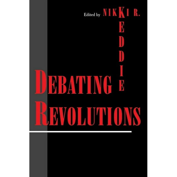 Debating Revolutions, (Paperback)