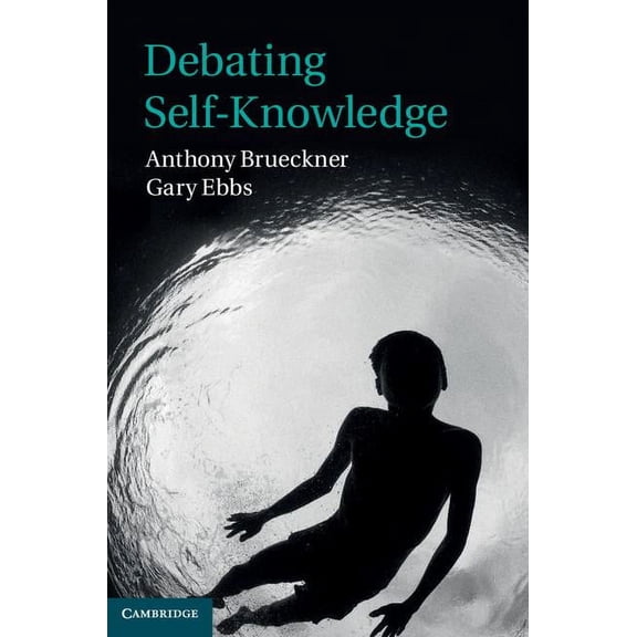 Debating Self-Knowledge, (Hardcover)
