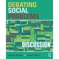 thumbnail image 1 of Pre-Owned Debating Social Problems, 9781138309616, 1138309613, Paperback, 1 edition, 1 of 1