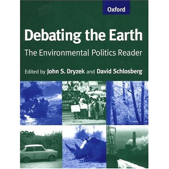 Pre-Owned Debating the Earth: The Environmental Politics Reader Paperback