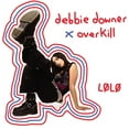 thumbnail image 1 of LØLØ - Debbie Downer / Overkill - Music & Performance - CD, 1 of 2
