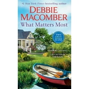 What Matters Most a 2-In-1 Collection Shadow Chasing and Laughter in the Rain Paperback