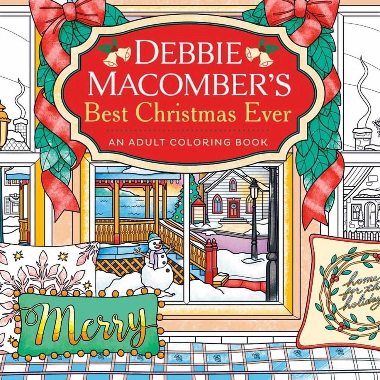 Debbie Macomber's Best Christmas Ever: An Adult Coloring Book, (Paperback)
