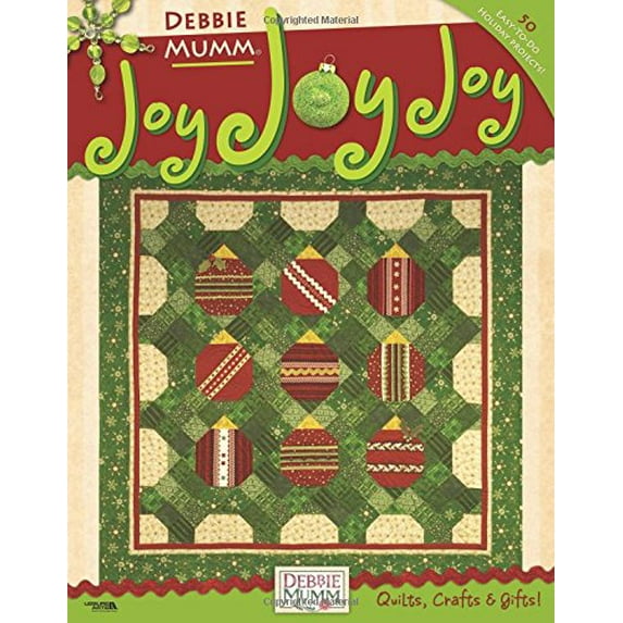 Pre-Owned Debbie Mumm: Joy Joy Joy (Paperback) 1601406487 9781601406484