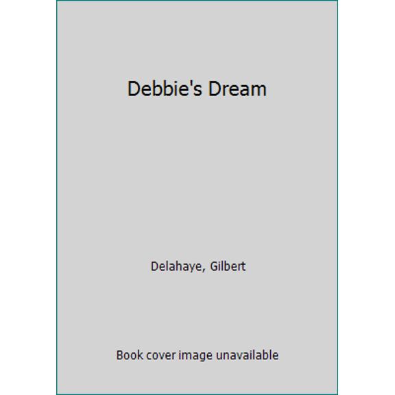 Pre-Owned Debbie's Dream (Paperback) 0861630165 9780861630165