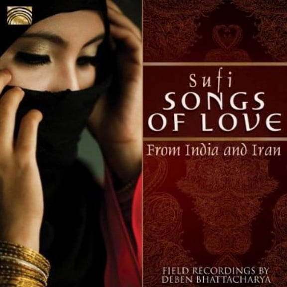 Deben Bhattacharya - Sufi Songs of Love from India and Iran - Music & Performance - CD