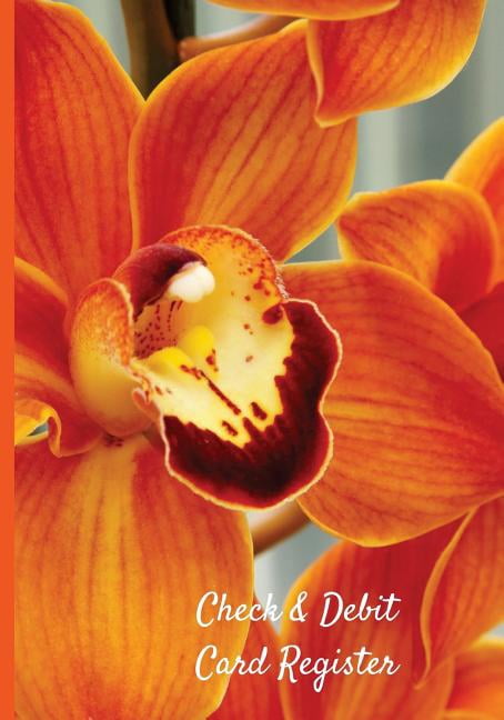 Debit Card & Check Registers: Check & Debit Card Register (BONUS Notes area/7 X 10 inches): Check Book Register/Transaction Register (Paperback)
