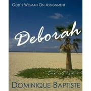 Deborah Gods Woman On Assignment, Paperback