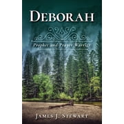 Deborah Prophet and Prayer Warrior, Paperback