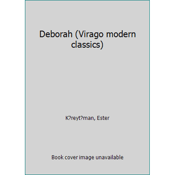 Pre-Owned Deborah (Virago modern classics) (Paperback) 0860683257 9780860683254