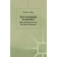 thumbnail image 1 of Debt, Distribution and the Macro Economy Post Keynesian Economics: Debt, Distribution, and the Macro Economy, (Paperback), 1 of 1