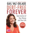 thumbnail image 1 of Pre-Owned Debt-Free Forever (Paperback) 1554685907 9781554685905, 1 of 1