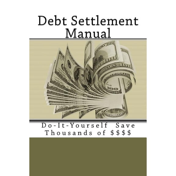 Debt Settlement Manual