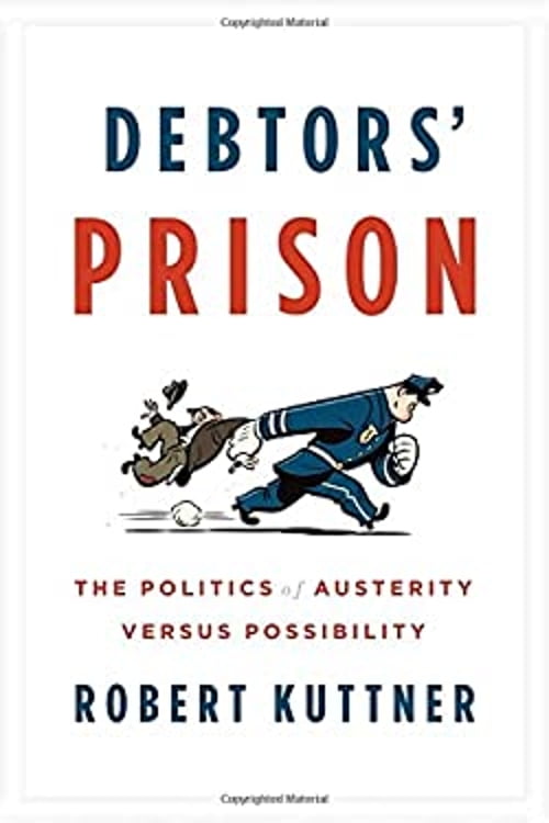 Pre-Owned Debtors' Prison: The Politics of Austerity Versus Possibility ...
