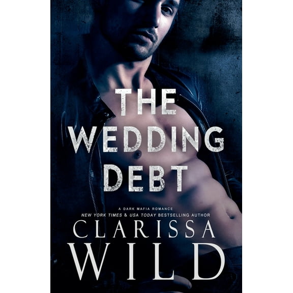 Debts & Vengeance The Wedding Debt, Book 0.5, (Paperback)