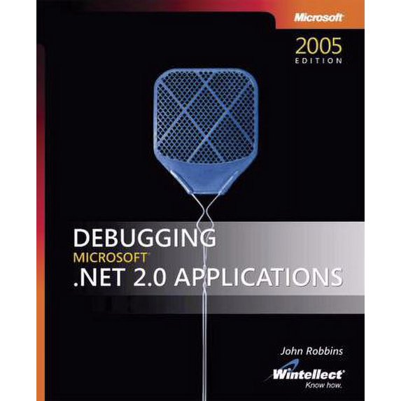 Pre-Owned Debugging Microsoft .Net 2.0 Applications (Paperback) 0735622027 9780735622029