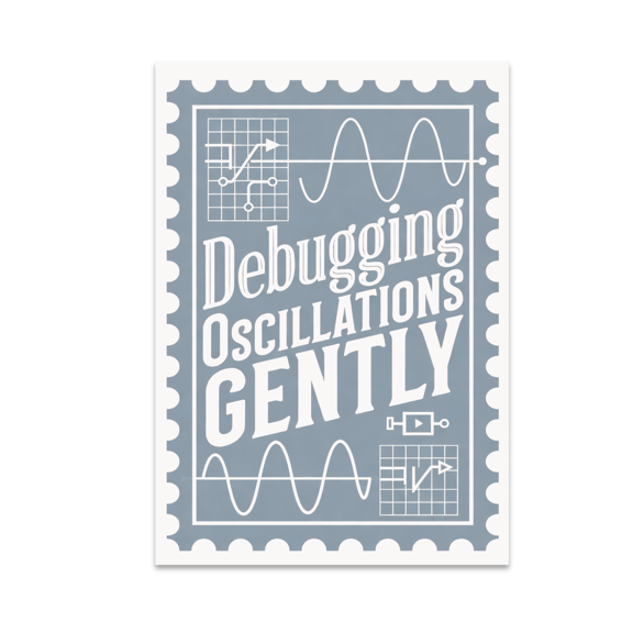 Debugging Oscillations Gently Poster Print - Tech Enthusiast - 13x19 Glossy Poster