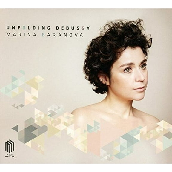 Debussy / Baranova - Unfolding Debussy - Music & Performance - CD