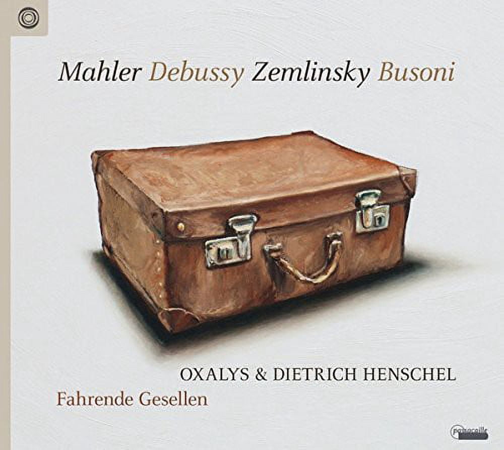 Debussy / Oxalys,Dietrich Henschel - Fahrende Gesellen - Music & Performance - CD