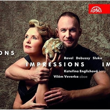Debussy / Ravel / Sluka / Englichova / Veverka - Impressions - Music & Performance - CD