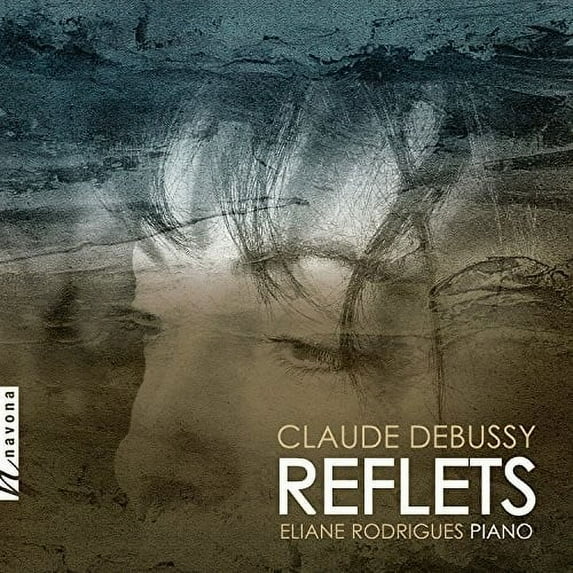 Debussy / Rodrigues - Reflets - Music & Performance - CD
