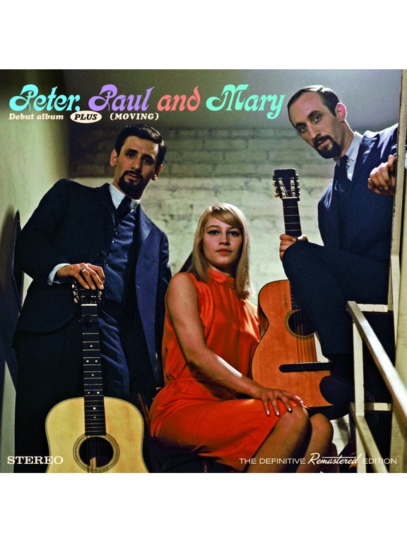 Peter, Paul & Mary Debut Album + Moving (CD) Bonus Tracks Album