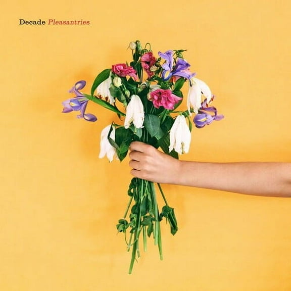 Decade - Pleasantries - Rock - CD