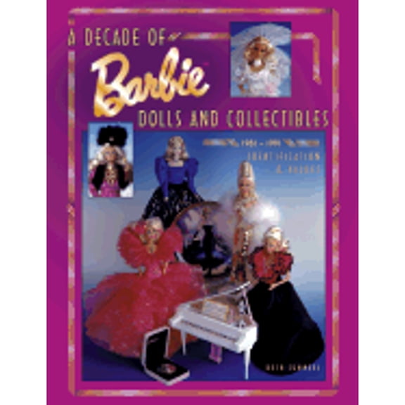 Pre-Owned Barbie Dolls and Collectibles (Hardcover) 0891457143 9780891457145