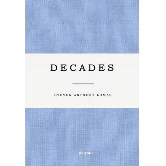 Decades, (Hardcover)