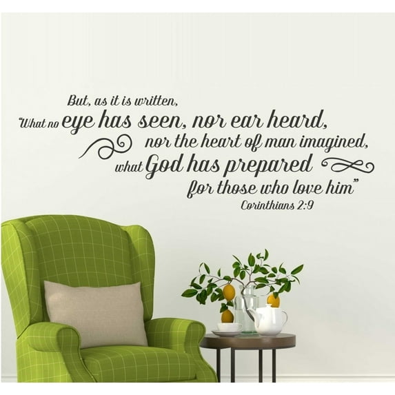 Decal ~ But as it is written: Corinthians 2:9 Wall Decal 13" x 40"