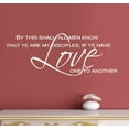 thumbnail image 1 of Decal ~ By this shall all men know: John 13:35 Wall Decal Wht 13" x 35", 1 of 3