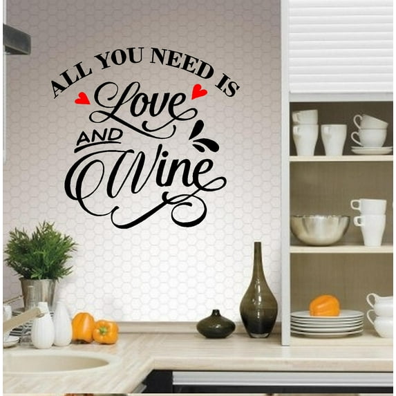 Decal ~ Decal ~ All you need is Love and Wine: Kitchen Wall Decal 13" x 13" (Black/Red Hearts)